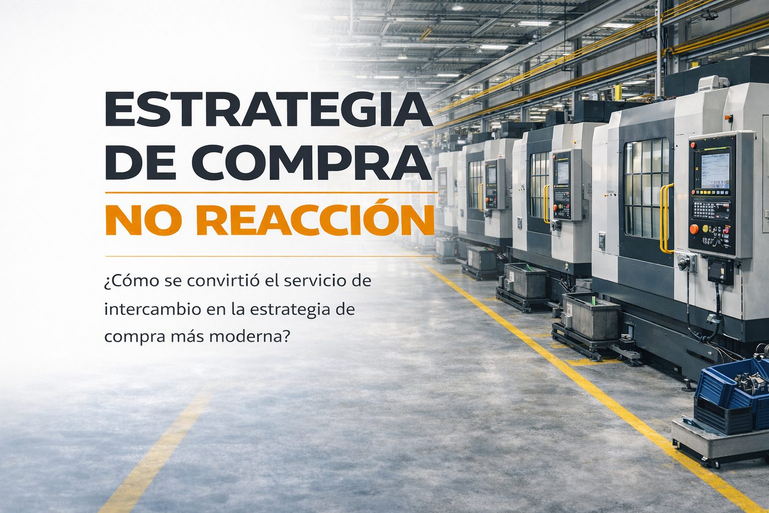 Servicio de intercambio de electrónica CNC como estrategia moderna de compra industrial